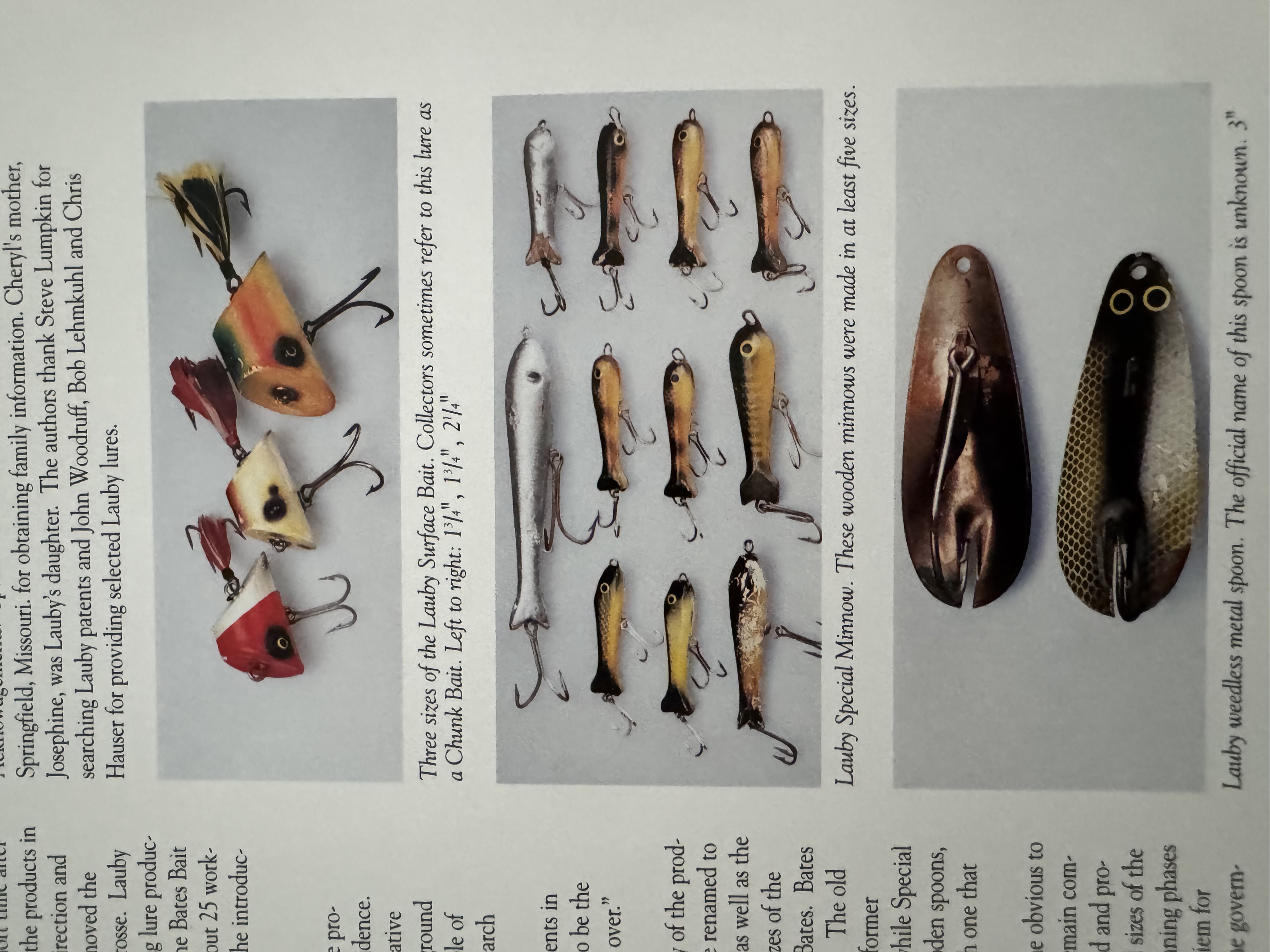 The range in the historical record: Surface Baits, Special Minnows and a weedless metal spoon photographed in Charles and Annette Sanders, “Lauby Bait Company,” NFLCC Magazine, December 1999, p. 27. The metal spoon’s identification with a particular patent remains unestablished.